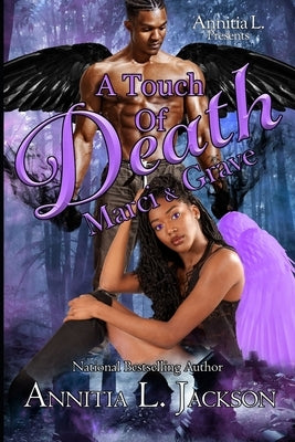 A Touch of Death: Marci and Grave by Jackson, Annitia L.