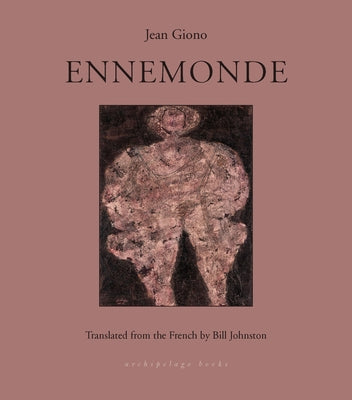Ennemonde by Giono, Jean