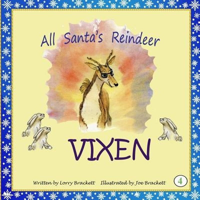 All Santa's Reindeer, Vixen by Brackett, Joe