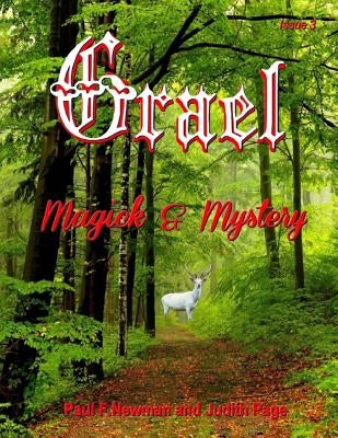 Grael: Magick & Mystery Spring Issue by Newman, Paul F.