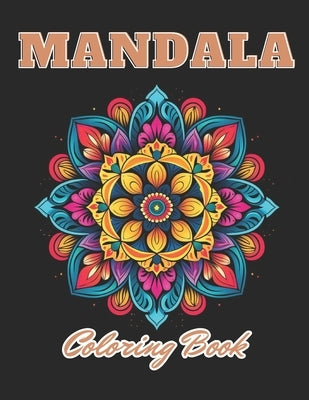 Magnificent Mandalas Coloring Book: 100+ Unique and Beautiful Designs by Jost, Anastasia