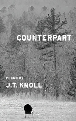 Counterpart by Knoll, J. T.