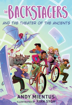 The Backstagers and the Theater of the Ancients (Backstagers #2) by Mientus, Andy