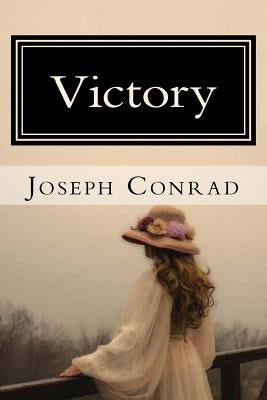 Victory by Conrad, Joseph