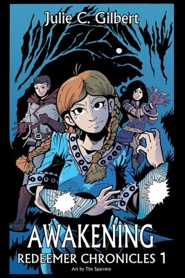 Awakening by Gilbert, Julie C.