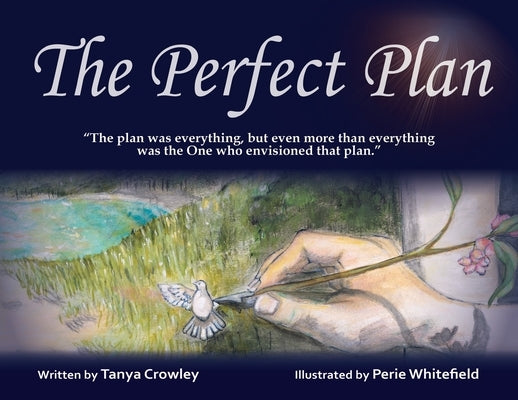The Perfect Plan by Crowley, Tanya