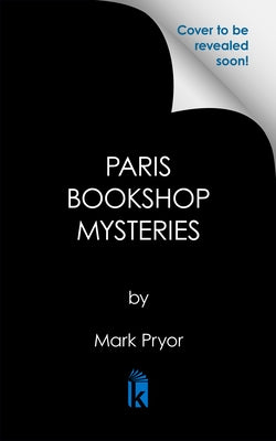 The Most Mysterious Bookshop in Paris by Pryor, Mark