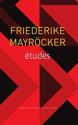 Études by Mayröcker, Friederike