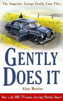 Gently Does It by Hunter, Alan