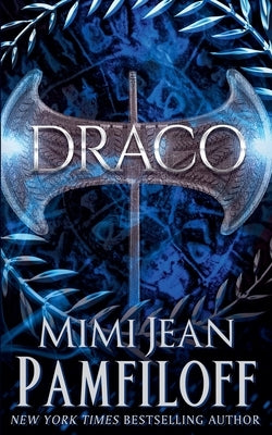 Draco by Pamfiloff, Mimi Jean