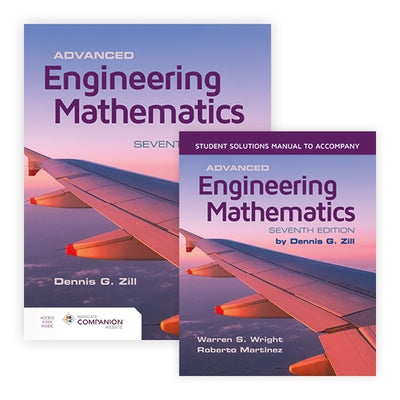 Advanced Engineering Mathematics with Student Solutions Manual by Zill, Dennis G.