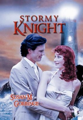 Stormy Knight by Gorringe, Susan M.