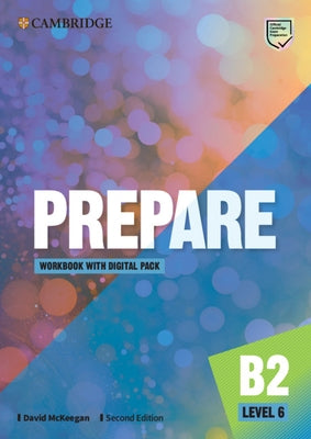 Prepare Level 6 Workbook with Digital Pack [With eBook] by McKeegan, David