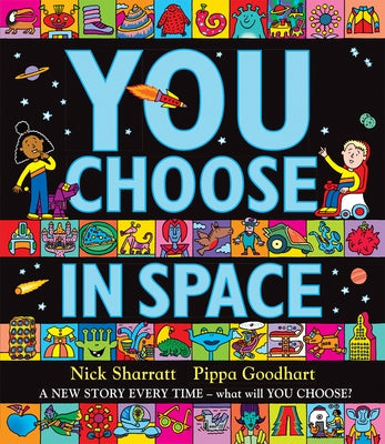 You Choose in Space by Goodhart, Pippa