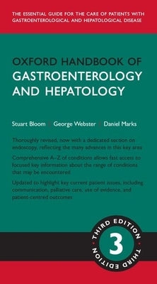 Oxford Handbook of Gastroenterology & Hepatology by Bloom, Stuart