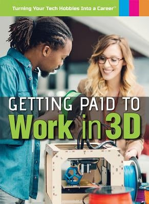 Getting Paid to Work in 3D by Rauf, Don