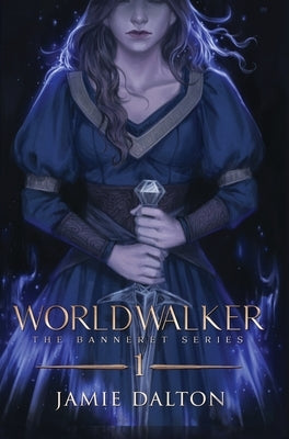 Worldwalker by Dalton, Jamie