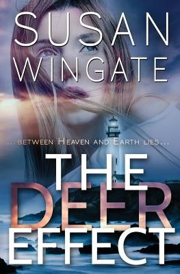 The Deer Effect by Wingate, Susan