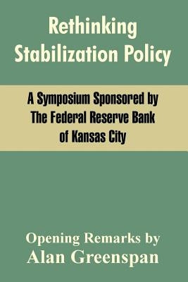 Rethinking Stabilization Policy by The Federal Reserve Bank