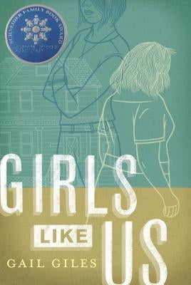 Girls Like Us by Giles, Gail