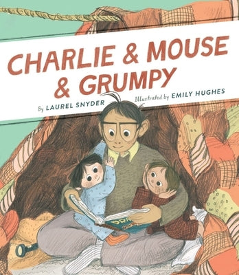 Charlie & Mouse & Grumpy: Book 2 by Snyder, Laurel