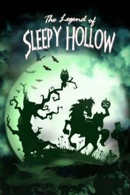 The Legend of Sleepy Hollow. by Irving, Washington