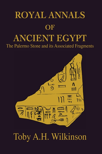 Royal Annals of Ancient Egypt by Wilkinson