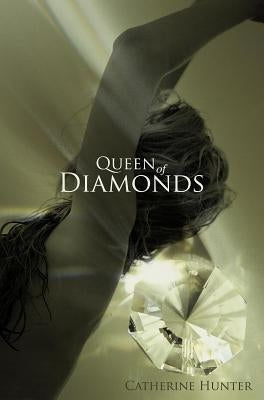 Queen of Diamonds by Hunter, Catherine
