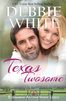 Texas Twosome by White, Debbie
