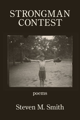 Strongman Contest by Smith, Steven M.