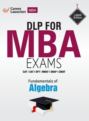Fundamentals of Algebra by Career Launcher
