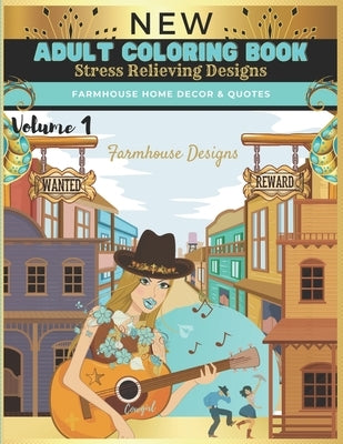 Farmhouse Designs Adult Coloring Book: Farmhouse Decor & Quotes by Murdock, Sandra Jo