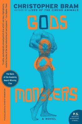 Gods and Monsters by Bram, Christopher
