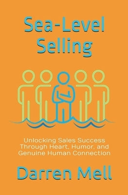 Sea-Level Selling by Mell, Darren