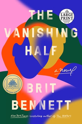 The Vanishing Half by Bennett, Brit