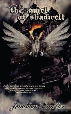 The Angel of Shadwell by Templar, Jonathan