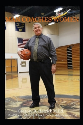 Man Coaches Women by Herrick, Gregory