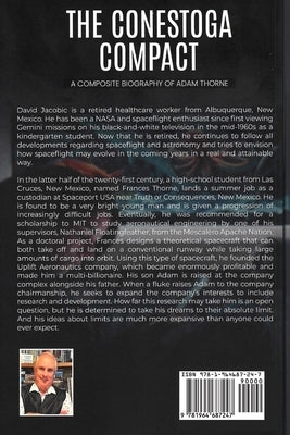 The Conestoga Compact A Composite Biography of Adam Thorne by Kubica, David F.