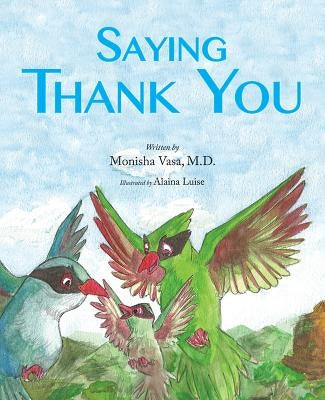 Saying Thank You by Vasa, Monisha
