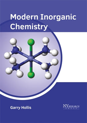 Modern Inorganic Chemistry by Hollis, Garry