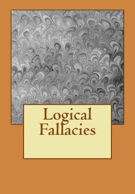 Logical Fallacies by Lee, Derek