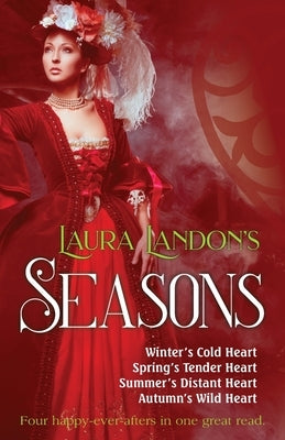 Seasons: Four Victorian Romances by Landon, Laura
