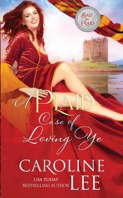 A Plaid Case of Loving Ye by Lee, Caroline