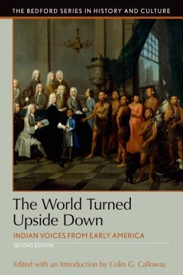The World Turned Upside Down by Calloway, Colin G.