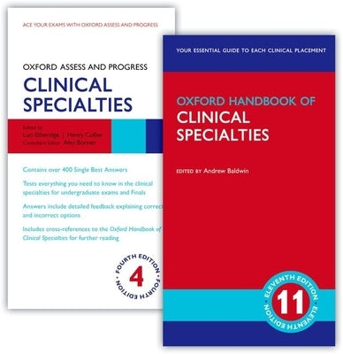 Oxford Handbook of Clinical Specialties 11th Edition and Oxford Access and Progress 4th Edition 2 Volume Set: Clinical Specialties by Baldwin
