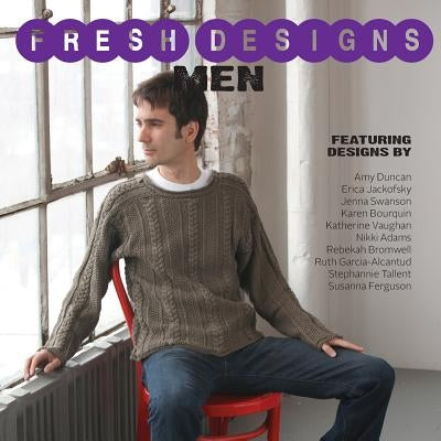 Fresh Designs Men by Okey, Shannon