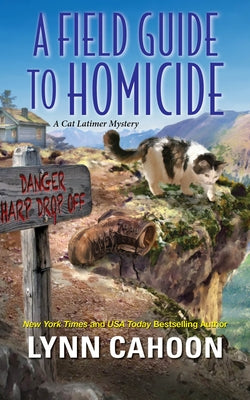 A Field Guide to Homicide by Cahoon, Lynn