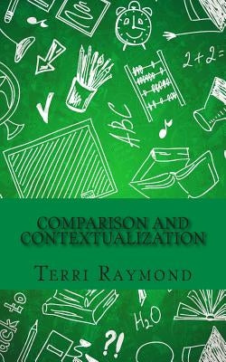 Comparison and Contextualization: (Seventh Grade Social Science Lesson, Activities, Discussion Questions and Quizzes) by Homeschool Brew