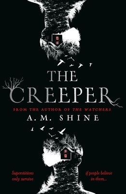 The Creeper by Shine, A. M.