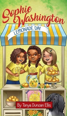 Sophie Washington: Lemonade Day by Ellis, Tonya Duncan